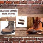 How To Clean Your Leather Boots The Right Way