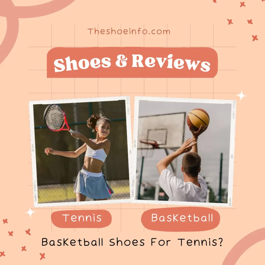 Basketball Shoes For Tennis