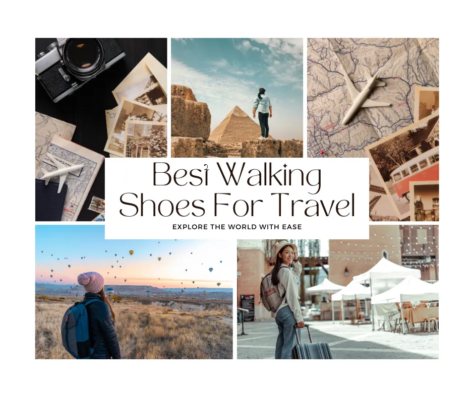 Best Walking Shoes For Travel