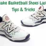 How To Make Basketball Shoes Last Longer - Tips & Tricks